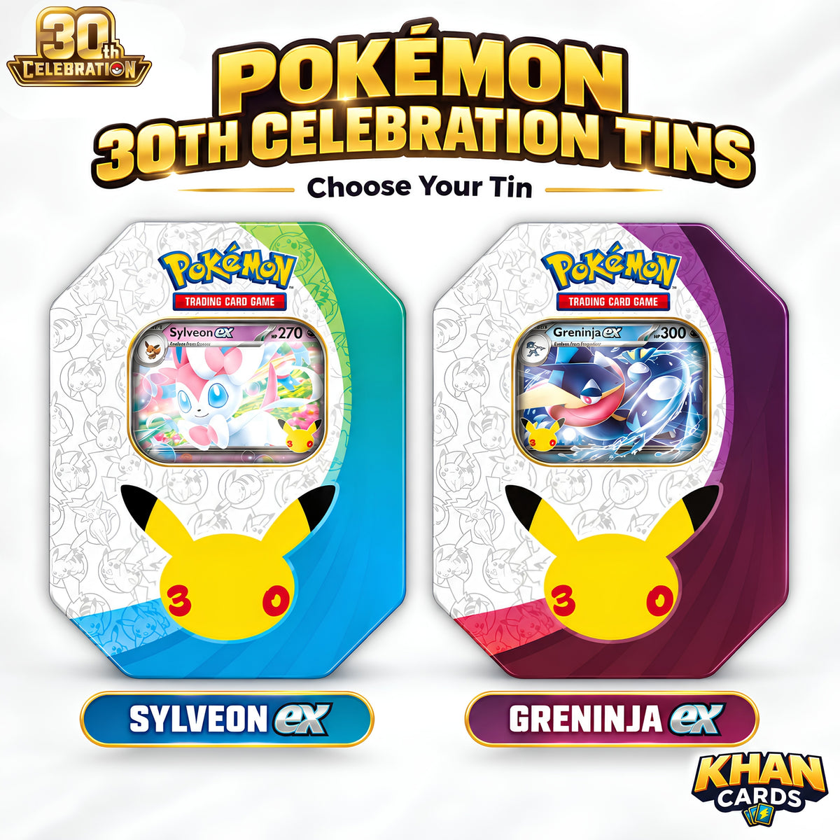 Pokémon 30th Celebration ex Tin – Sylveon or Greninja – Pick Your Tin – 4 Booster Packs - Pokemon TCG